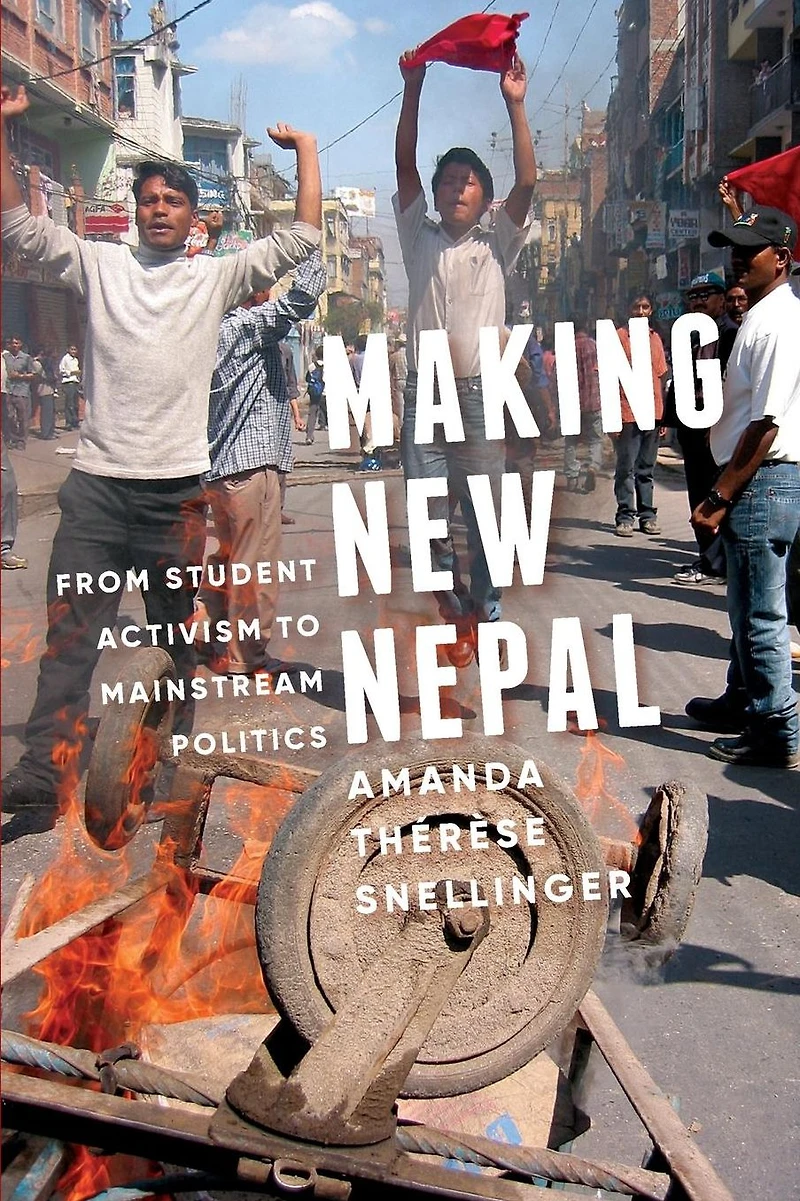 Making New Nepal: From Student Activism to Mainstream Politics