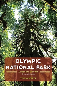 Olympic National Park: A Natural History