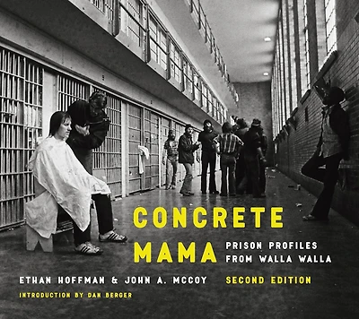 Concrete Mama: Prison Profiles from Walla
