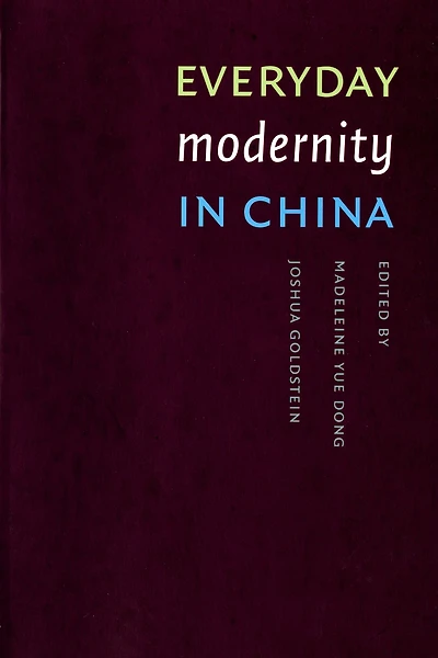 Everyday Modernity China