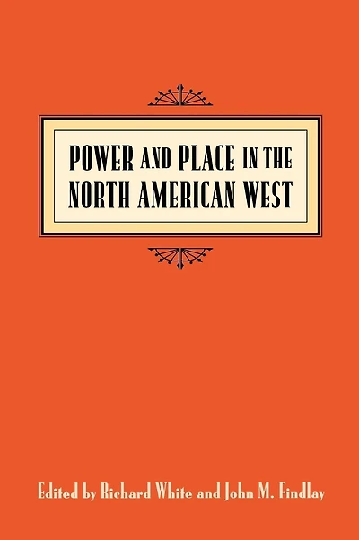 Power and Place the North American West