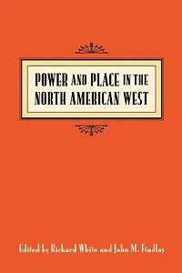 Power and Place the North American West