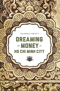 Dreaming of Money Ho Chi Minh City