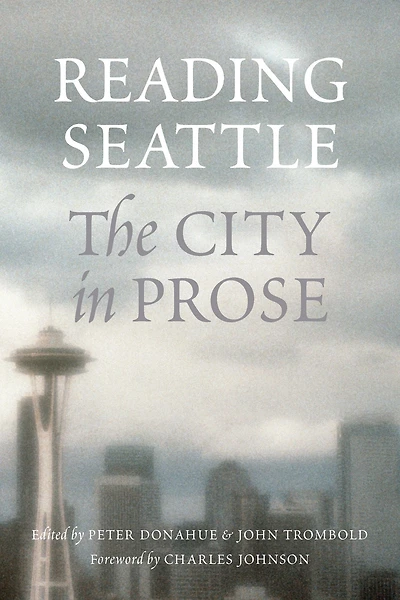 Reading Seattle: The City Prose