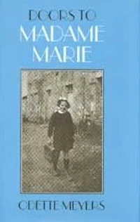 Doors to Madame Marie