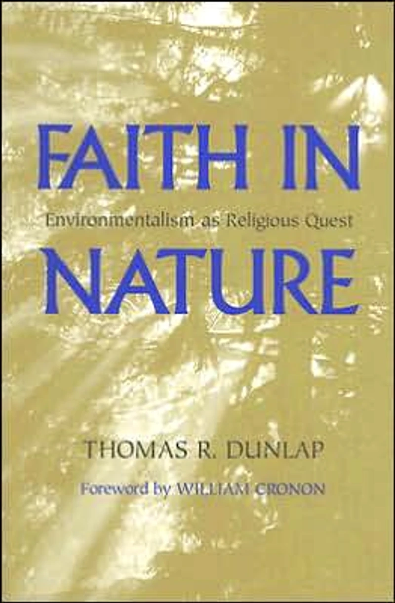 Faith Nature: Environmentalism as Religious Quest