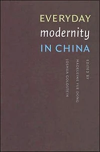 Everyday Modernity China