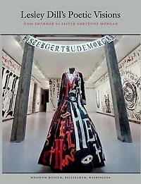 Lesley Dill's Poetic Visions: From Shimmer to Sister Gertrude Morgan