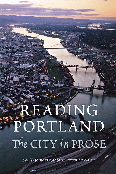 Reading Portland: The City Prose