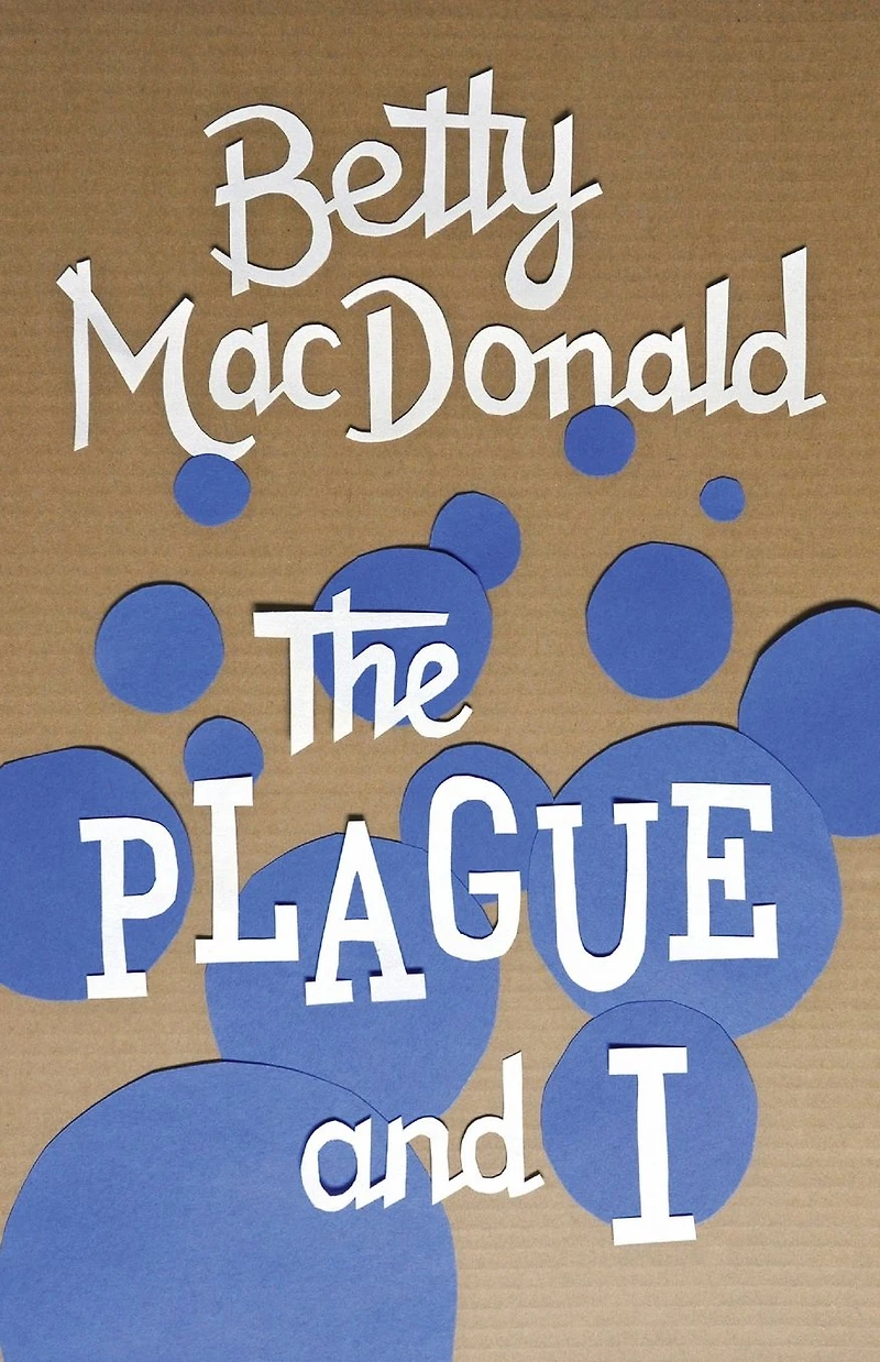 The Plague and I