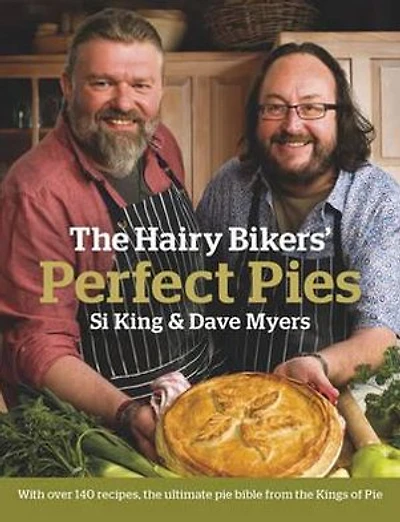 The Hairy Bikers' Perfect Pies