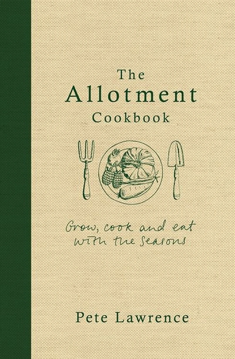 The Allotment Cookbook