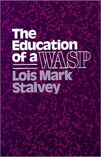 The Education of a WASP
