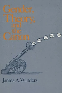 Gender, Theory, and the Canon