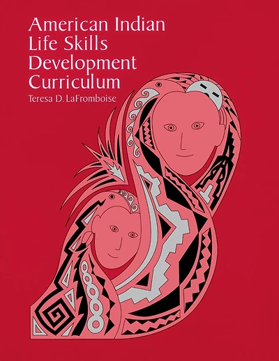 American Indian Life Skills Development Curriculum