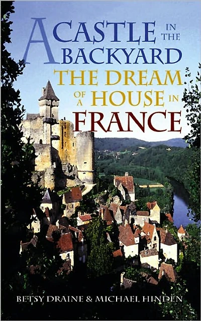 a Castle The Backyard: Dream of House France