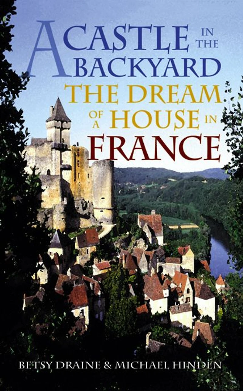 a Castle The Backyard: Dream of House France