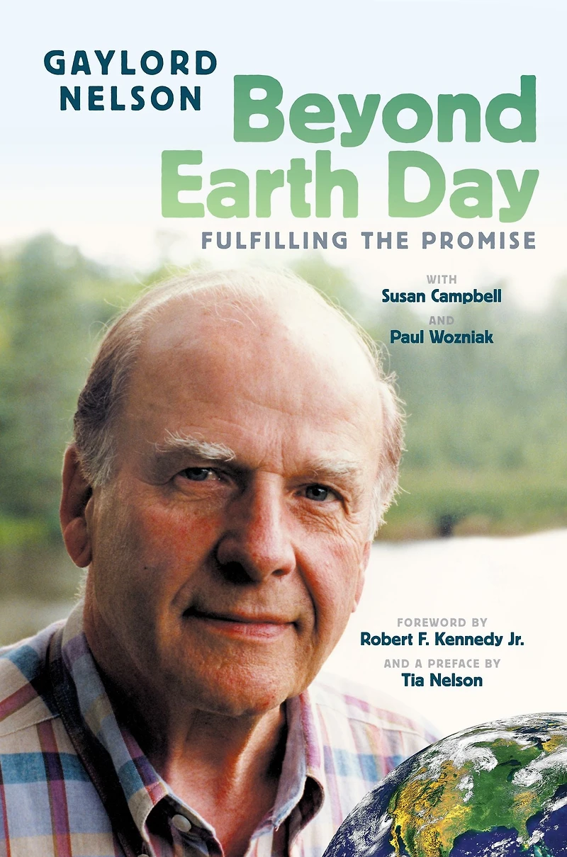 Beyond Earth Day: Fulfilling the Promise
