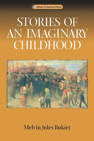 Stories Of An Imaginary Childhood