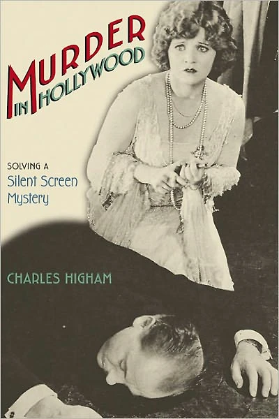 Murder Hollywood: Solving a Silent Screen Mystery