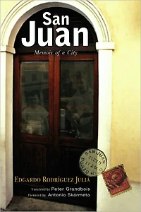 San Juan: Memoir of a City