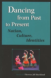 Dancing from Past to Present: Nation, Culture, Identities