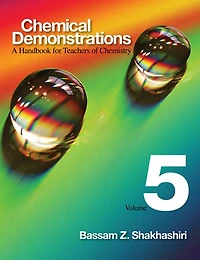 Chemical Demonstrations, Volume 5: A Handbook for Teachers of Chemistry