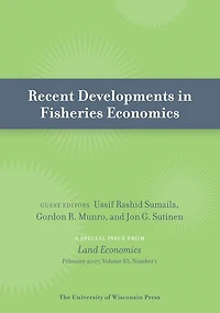 Recent Developments in Fisheries Economics: Special Issue of Land Economics 83:1 (February 2007)