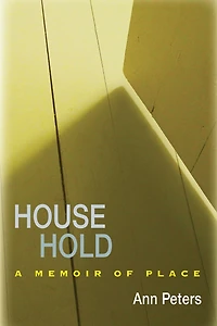 House Hold: A Memoir of Place