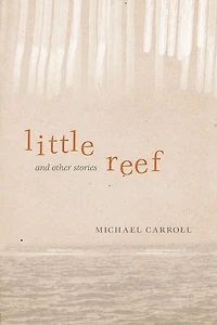 Little Reef and Other Stories