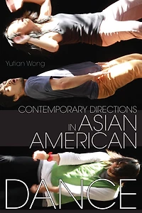Contemporary Directions Asian American Dance