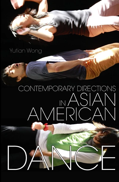 Contemporary Directions Asian American Dance