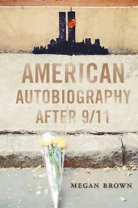 American Autobiography after 9/11