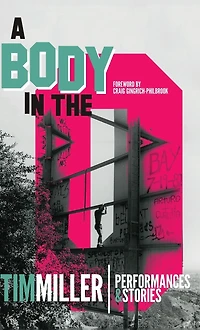 A Body in the O: Performances and Stories