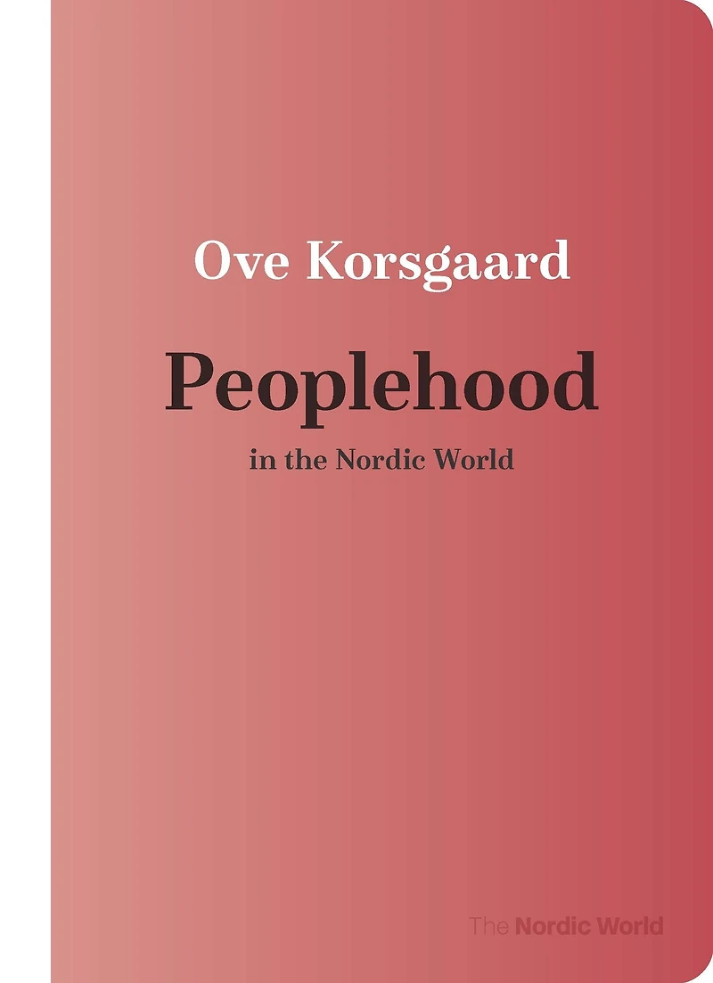 Peoplehood the Nordic World
