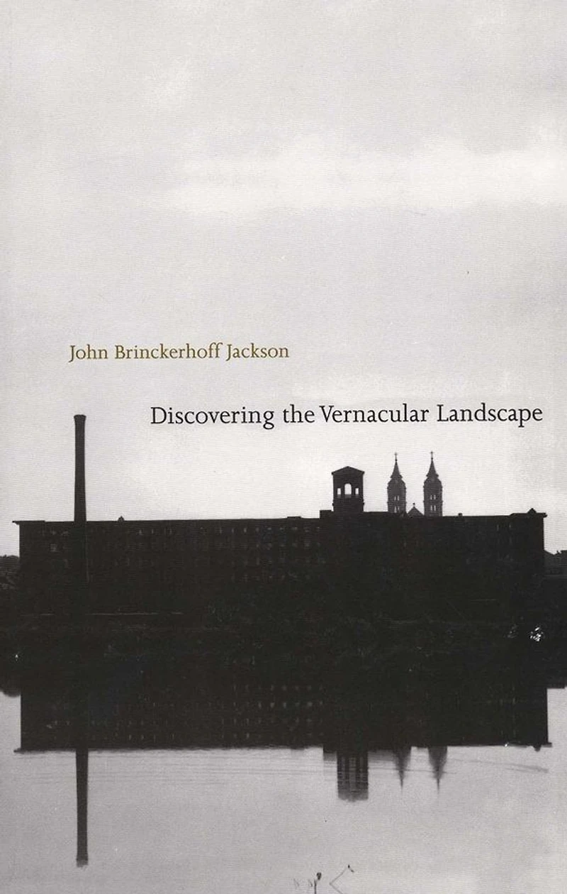 Discovering the Vernacular Landscape