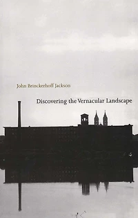 Discovering the Vernacular Landscape