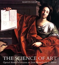 The Science of Art: Optical Themes in Western Art from Brunelleschi to Seurat