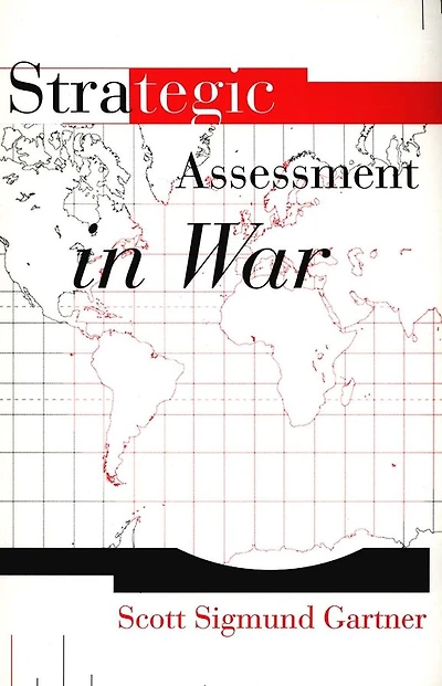 Strategic Assessment in War