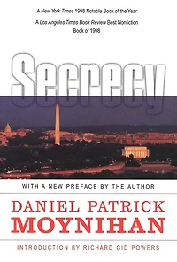 Secrecy: The American Experience