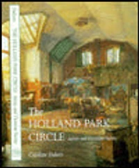 The Holland Park Circle: Artists and Victorian Society