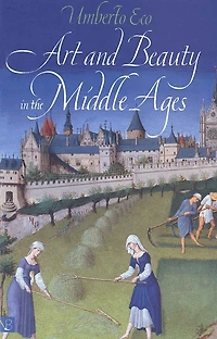 Art and Beauty in the Middle Ages