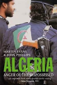 Algeria: Anger of the Dispossessed
