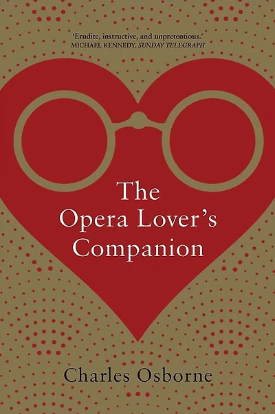 The Opera Lover's Companion