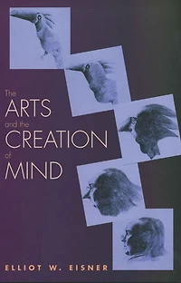 the Arts and Creation of Mind
