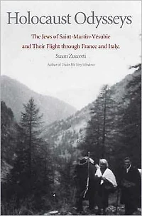 Holocaust Odysseys: The Jews of Saint-Martin-Ve´subie and Their Flight Through France and Italy