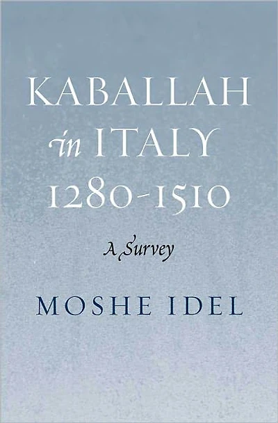 Kabbalah in Italy, 1280-1510: A Survey