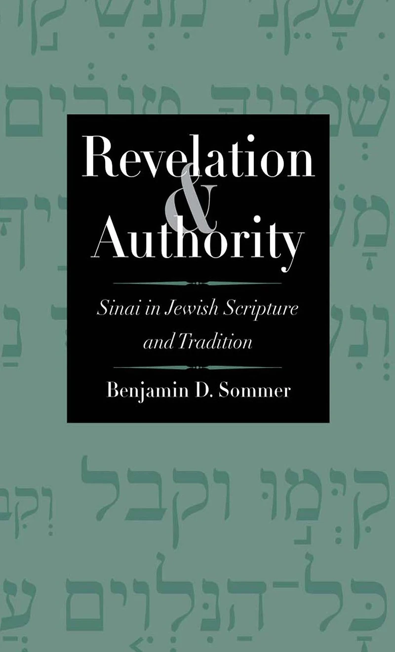 Revelation and Authority: Sinai Jewish Scripture Tradition