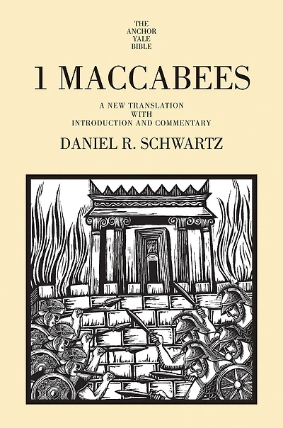 1 Maccabees: A New Translation with Introduction and Commentary