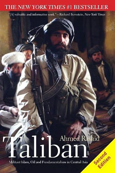 Taliban: Militant Islam, Oil and Fundamentalism Central Asia